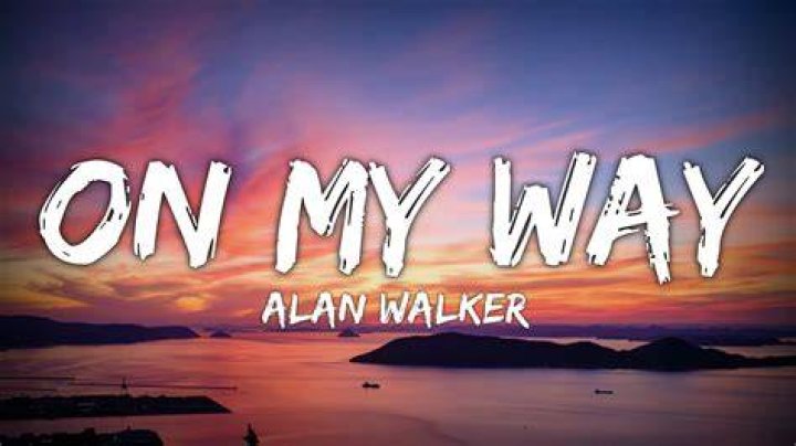 Alan Walker On My Way Lyrics