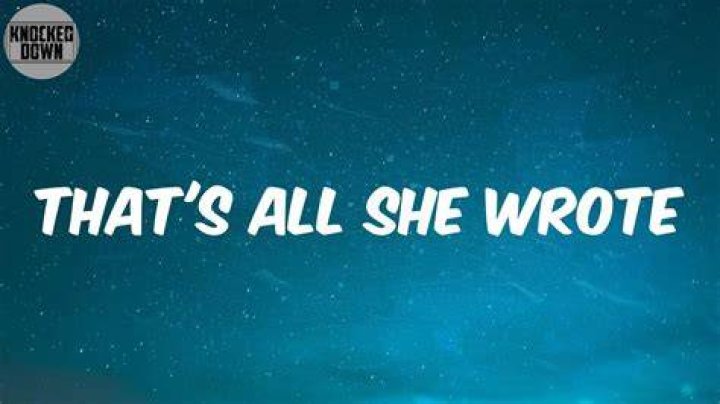 All she wrote lyrics