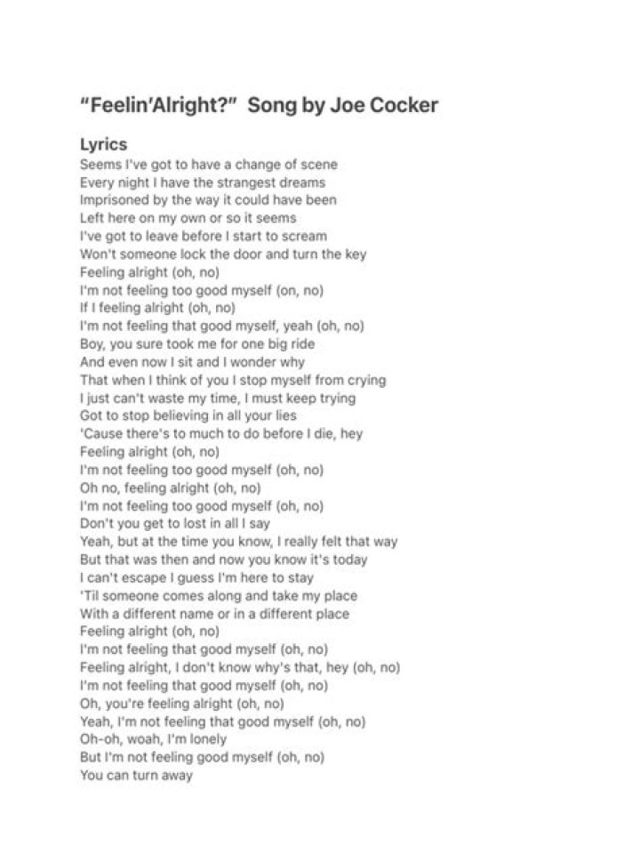 And i’m feeling alright lyrics