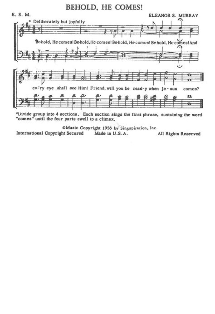 Behold he comes lyrics