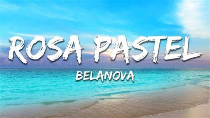Belanova Rosa Pastel Lyrics