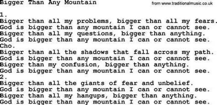 Bigger than any mountain lyrics