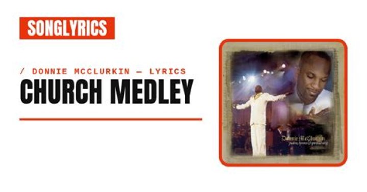 Church medley lyrics