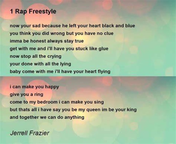 Freestyle raps about life lyrics