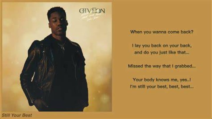 Giveon still your best lyrics