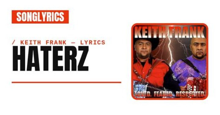Haters by keith frank lyrics