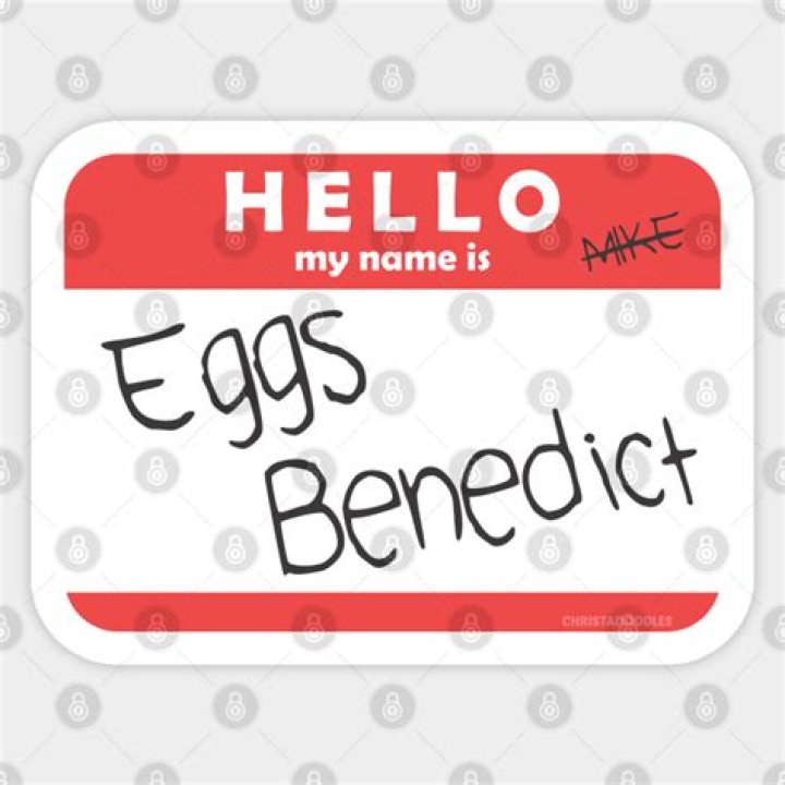 Hello my name is eggs benedict lyrics