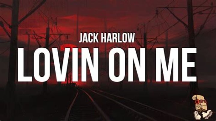Jack hallow lovin on me lyrics