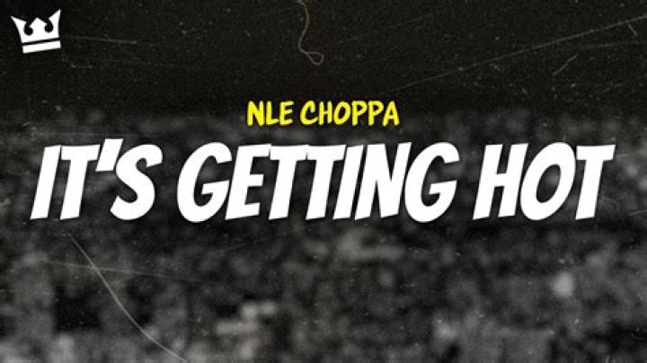 Nle choppa clean it’s getting hot lyrics