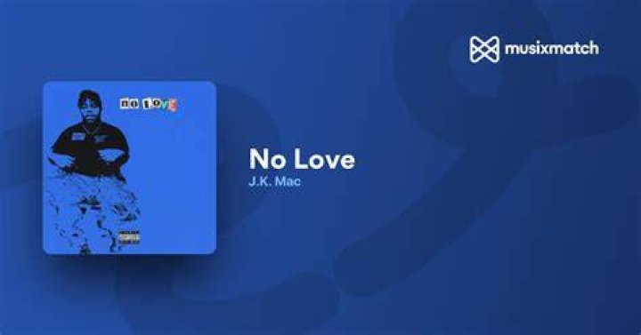 No love j.k. mac lyrics