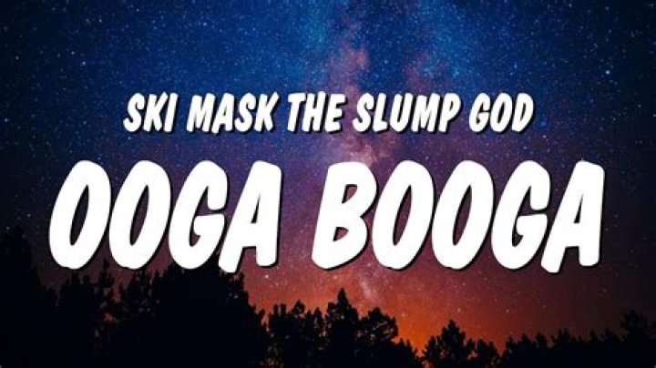 Ooga booga lyrics
