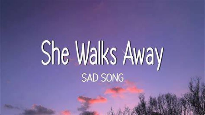She walks away lyrics