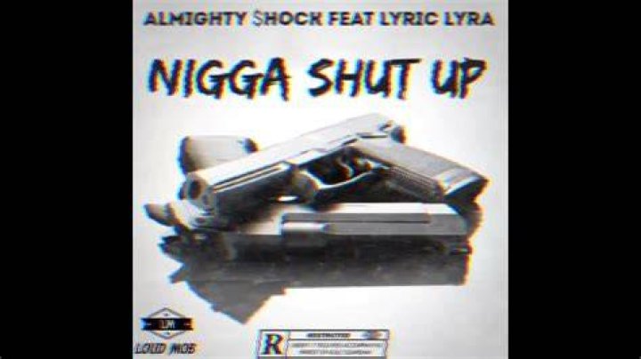 Shut up nigga lyrics