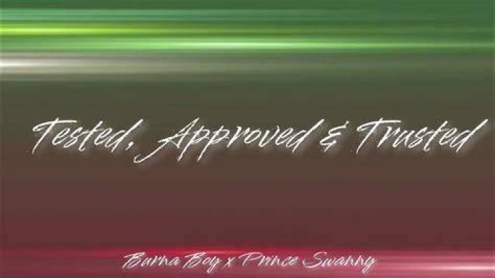 Tested,approved and trusted lyrics