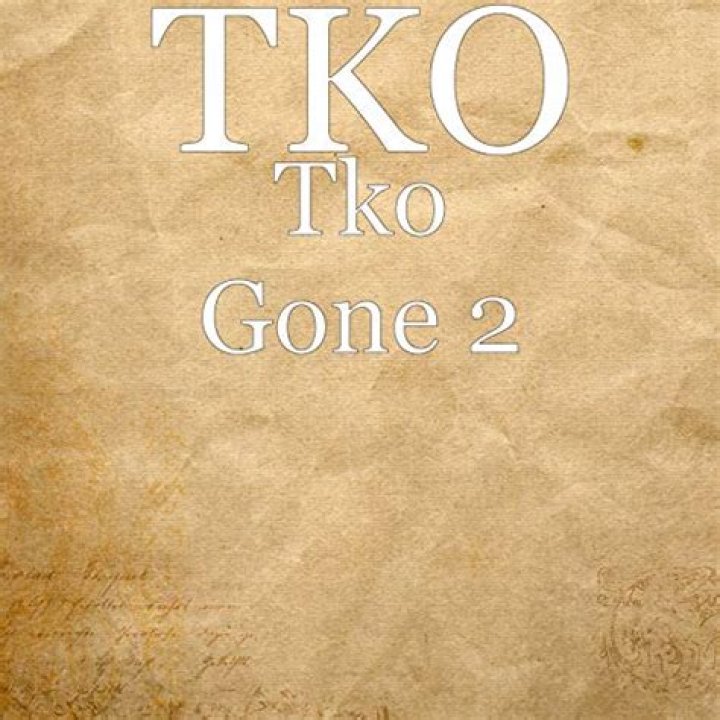 Tko gone 2 lyrics