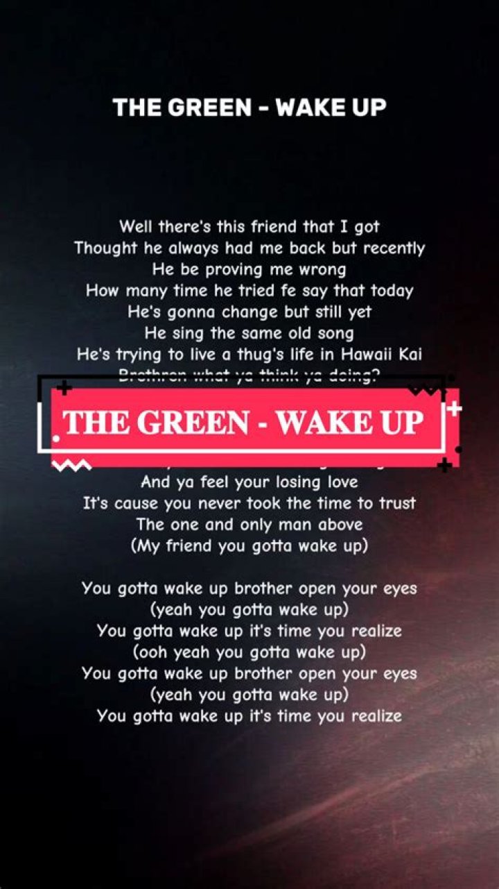 Wake up the green lyrics